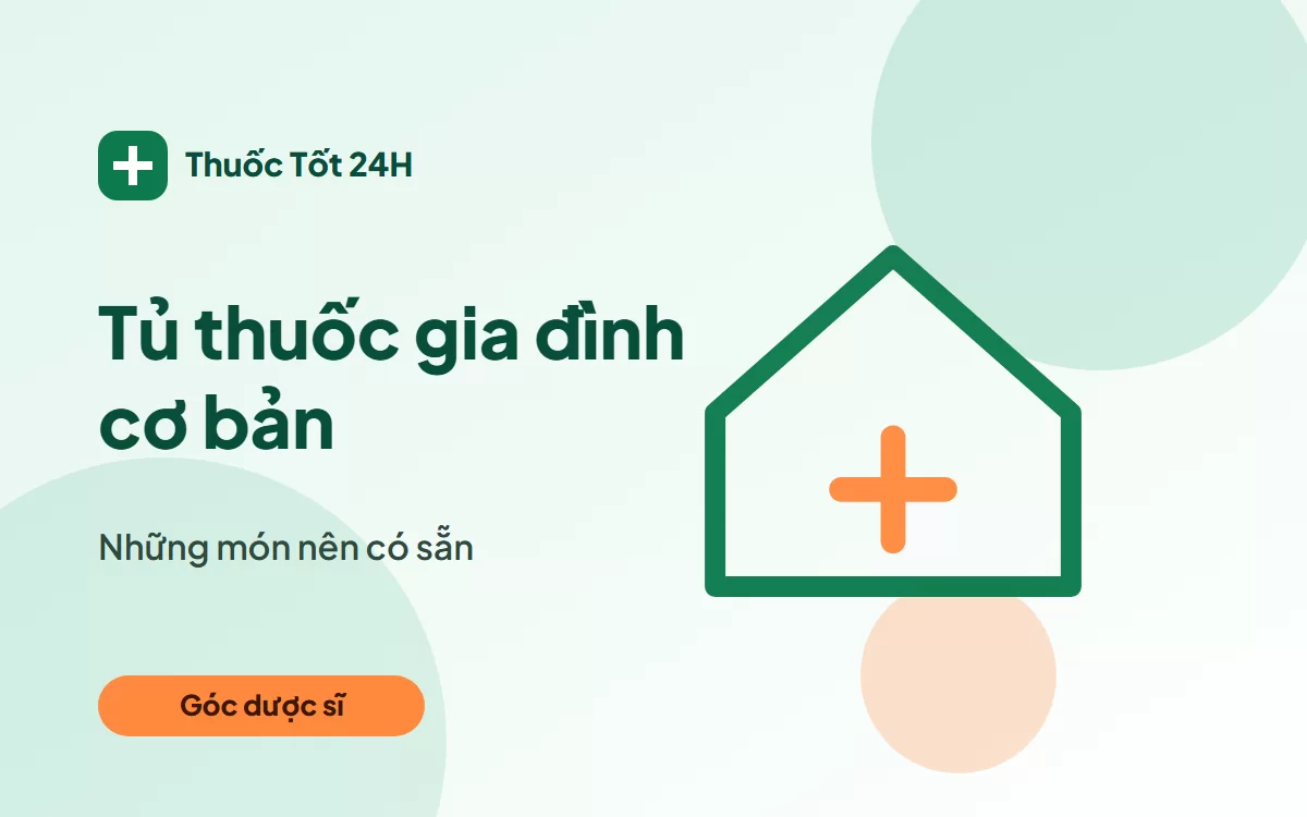 Minh họa Tủ thuốc gia đình cơ bản: 8 món nên có sẵn