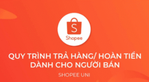 Xử lý đơn hoàn hàng Shoppe