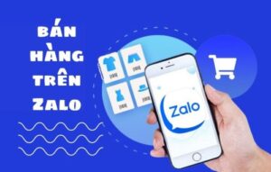 Bán hàng trên Zalo