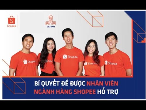 cách để được nhân viên ngành hàng hỗ trợ